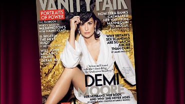 Vanity Fair featuring Demi Moore. 