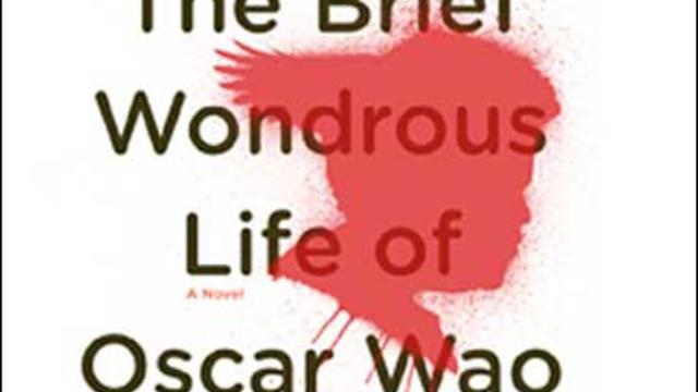 The Brief Wondrous Life Of Oscar Wuo" by Junot Diaz 