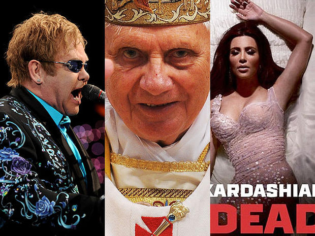Elton John, Pope Benedict XVI, Kim Kardashian. 