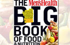 The Men's Health Big Book of Food & Nutrition 