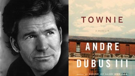 Andre Dubus, Townie 