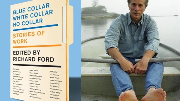 Richard Ford, Blue Collar, White Collar, No Collar 