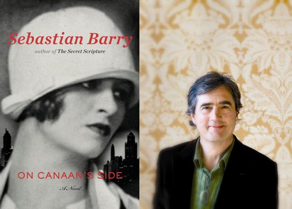 Sebastian Barry, On Canaan's Side 