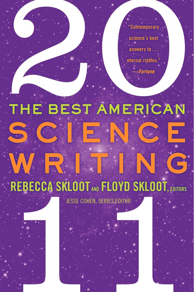 Floyd and Rebecca Skloot, The Best American Science Writing 