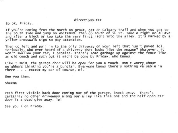 A copy of the directions that Gilles Tetreault was sent by "Sheena".