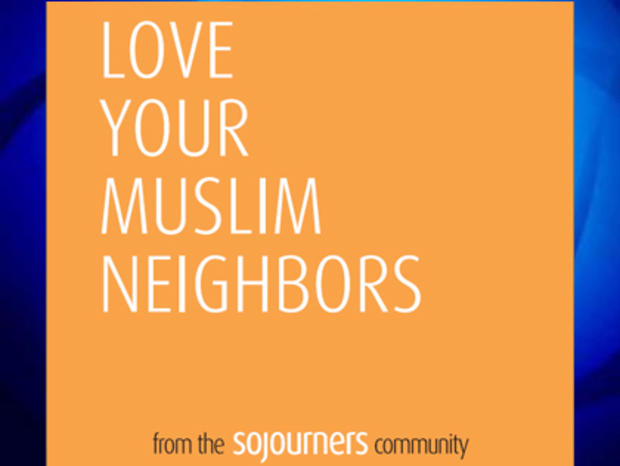 Sojourners 'Love Your Muslim Neighbor' Ad 
