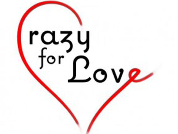 crazy for love 