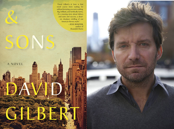 &amp; Sons, David Gilbert 