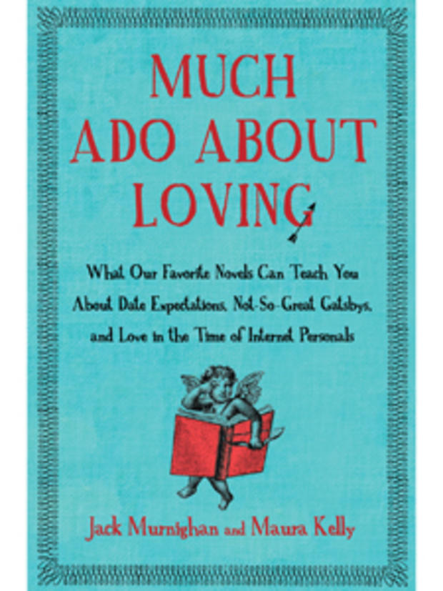 Much Ado About Loving 