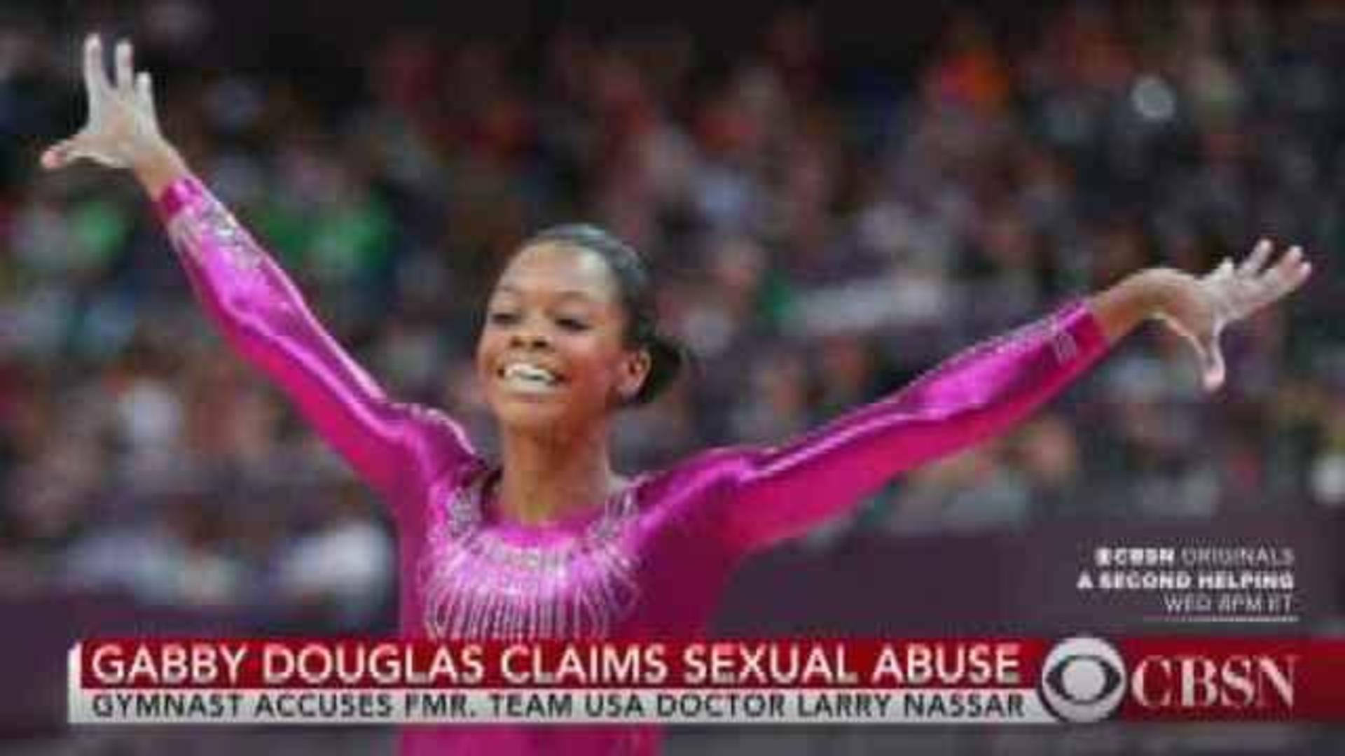 Gabby Douglas: USA Gymnastics doctor sexually abused me - CBS News