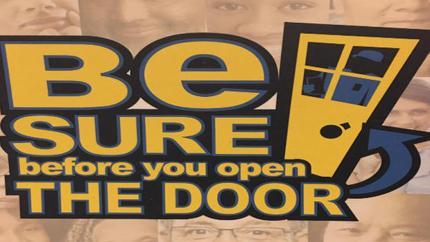Be Sure before you open the door sign 