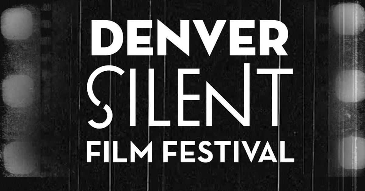 Golden Silence, Hearty Laughter Bring Back Denver Silent Film Festival CBS Colorado