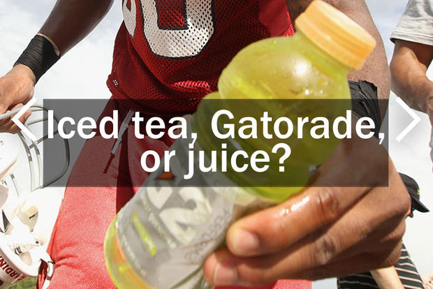 Iced Tea, Gatorade or Juice? 