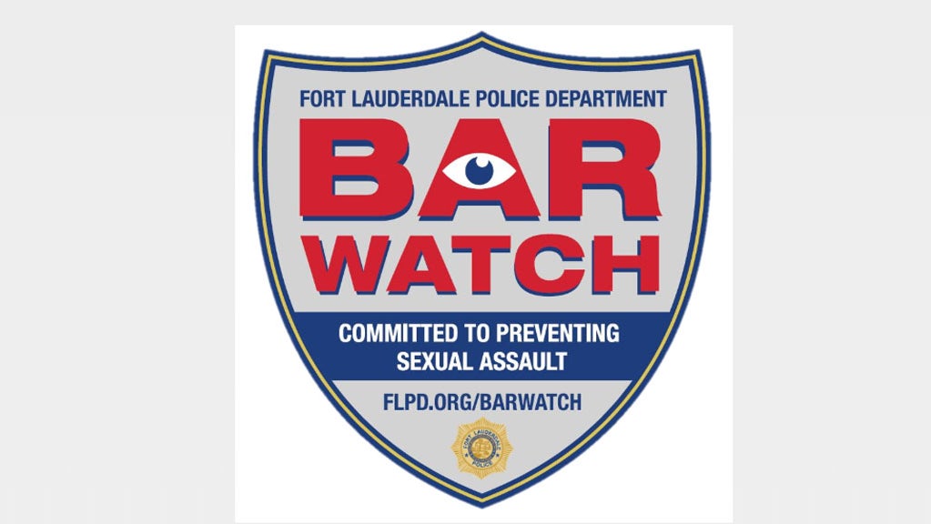 Fort Lauderdale PD Launches 'Bar Watch' To Protect Potential Victims Of ...