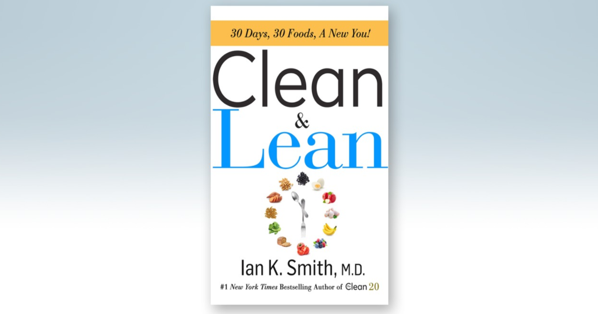 Expert Gives Tips On Getting 'Clean And Lean' - CBS Texas