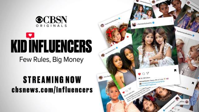0822-cbsn-originals-kidfluencers-previewnow-1917987-640x360.jpg