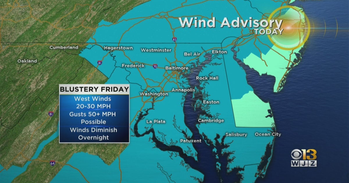 Maryland Weather: Wind Advisory Issued For Most Of State - CBS Baltimore