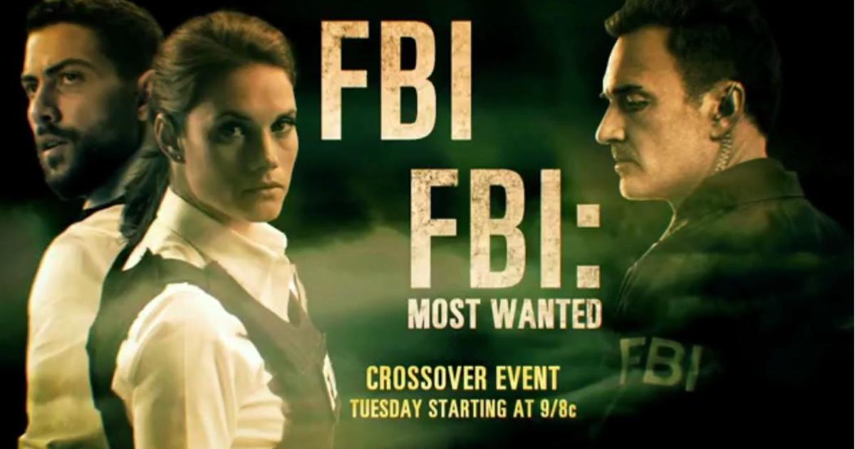 'FBI' And 'FBI: Most Wanted' Join Forces Tonight On An All-New Two-Part ...