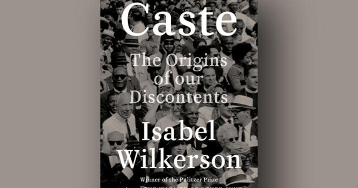 Book excerpt: Caste: The Origins of Our Discontents - CBS News