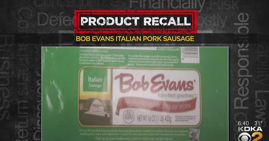 Bob Evans Recalling 4,200 Pounds Of Italian Pork Sausage CBS Pittsburgh