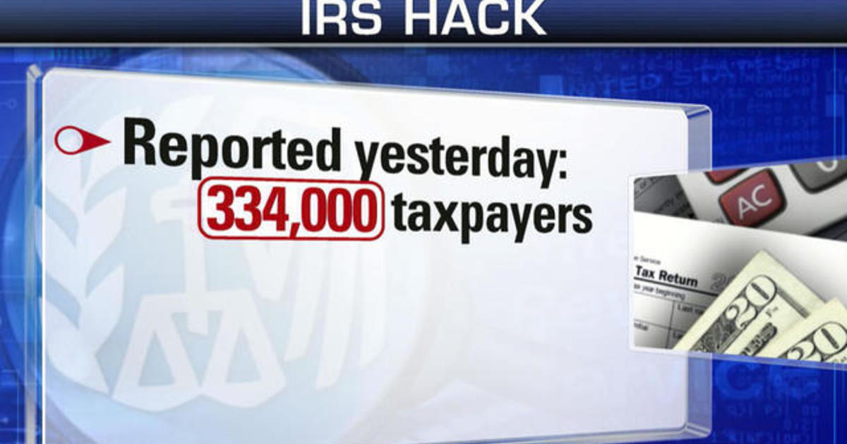 IRS Data breach much larger than first thought CBS News