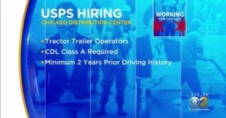 Working For Chicago USPS Now Hiring Tractor Trailer Operators CBS
