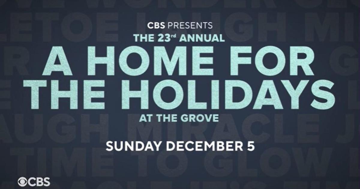23rd Annual 'A Home For The Holidays At The Grove' Comes To CBS On