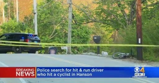 Police search for hit & run driver that struck cyclist In Hanson CBS