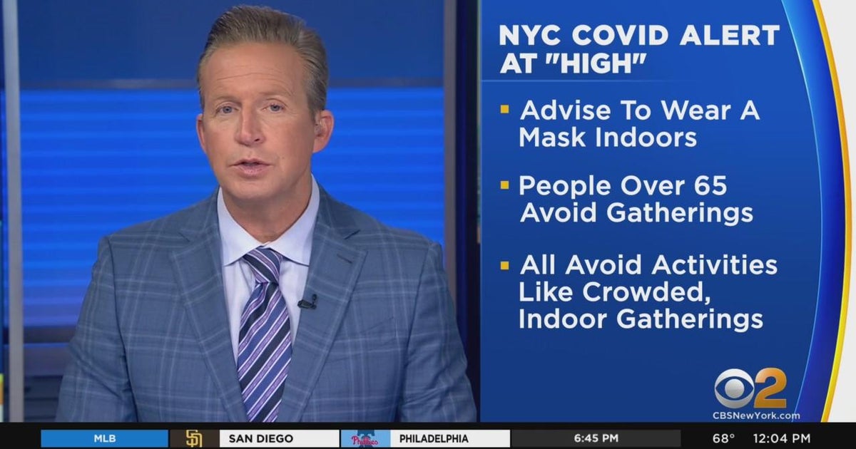 NYC raises COVID alert level to "high" CBS New York