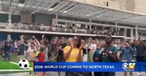 The 2026 World Cup Is Coming To North Texas CBS Texas 