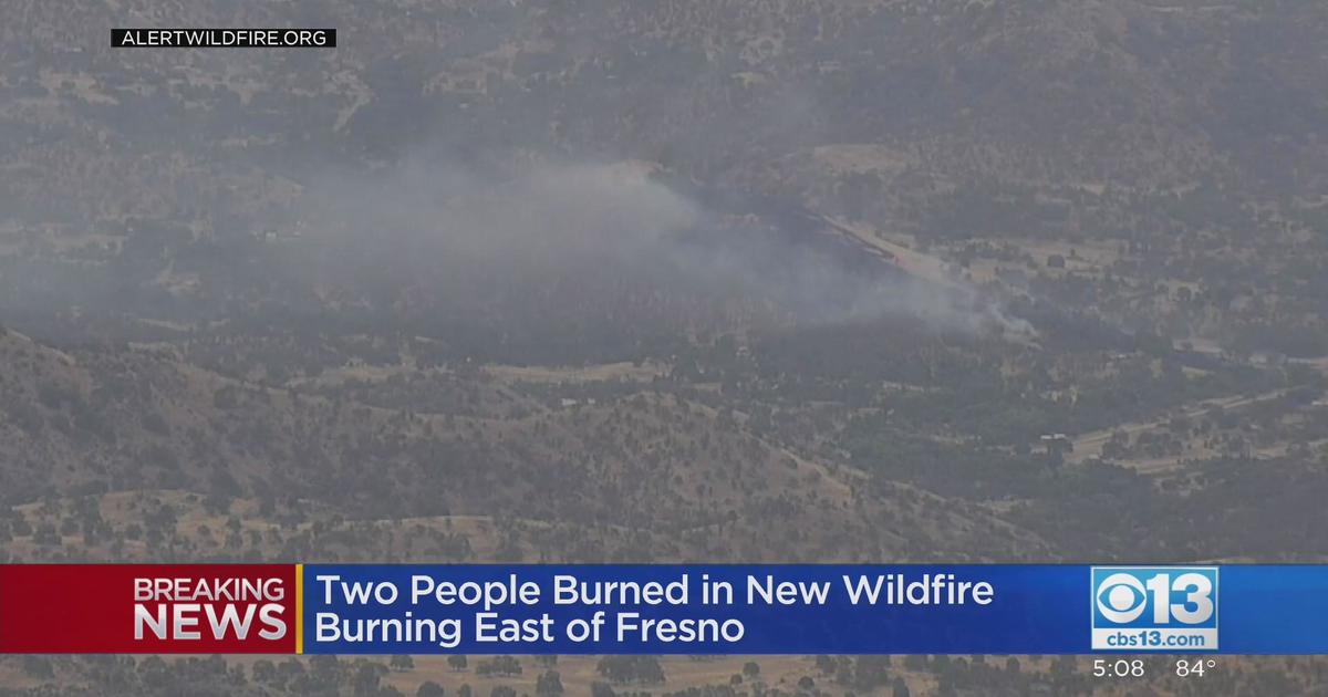 2 burned in wildfire east of Fresno - CBS Sacramento