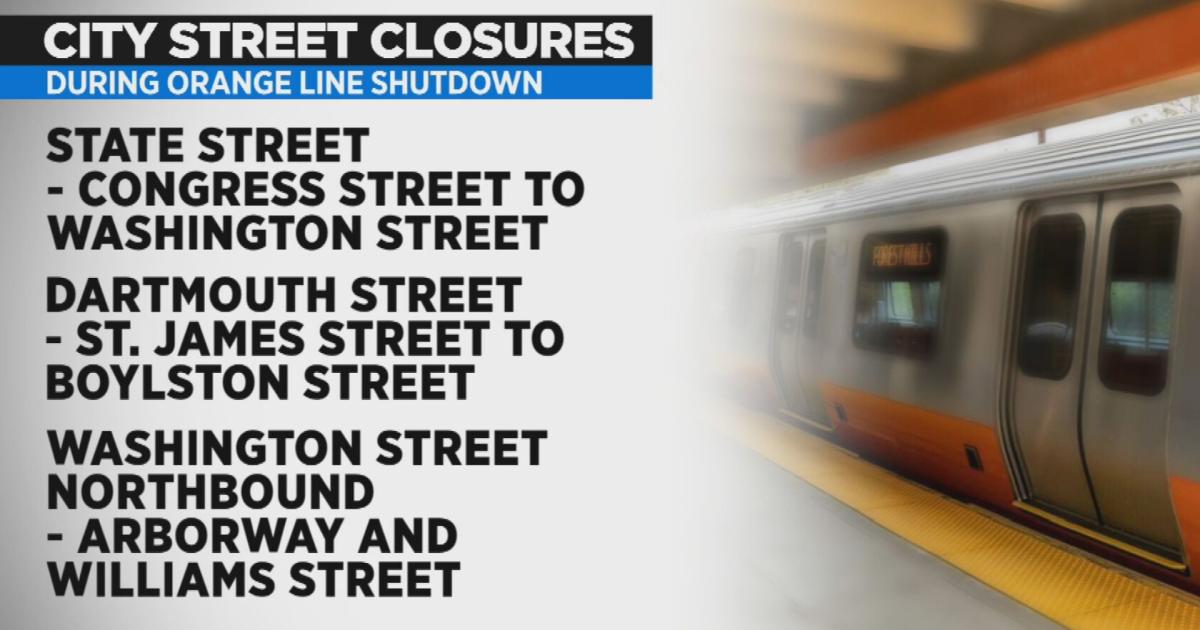 Street closures resulting from Orange Line shutdown CBS Boston