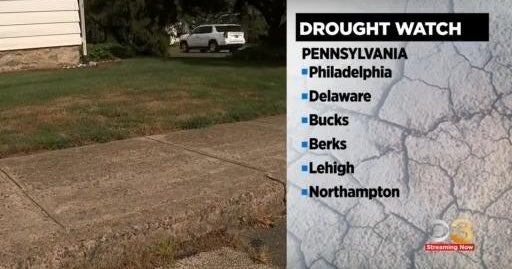 Pennsylvania declares drought watch in 36 counties CBS Philadelphia