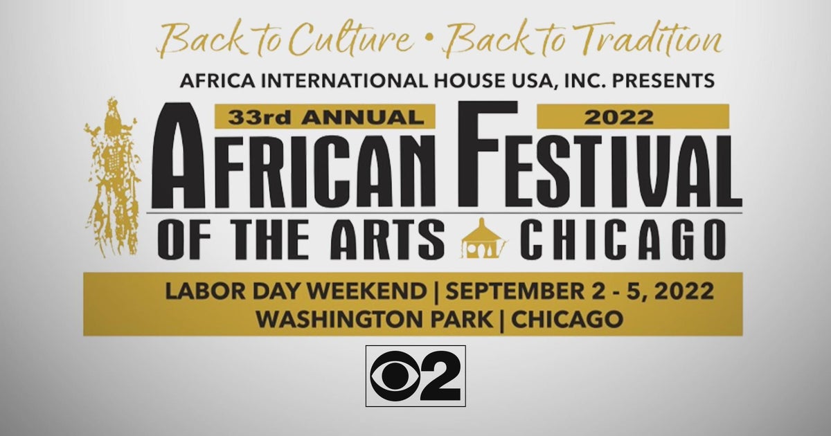 African Festival of the Arts returns after 2year hiatus CBS Chicago