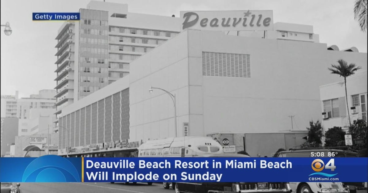 Deauville hotel will implode Sunday morning in Miami Beach - CBS Miami