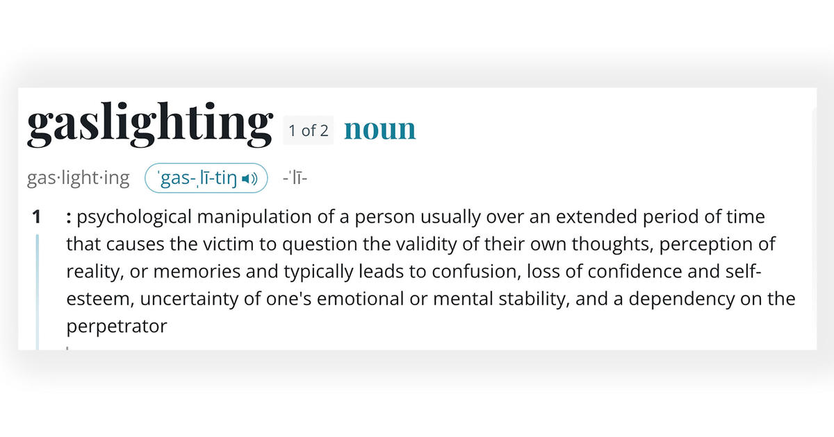 Merriam-Webster word of the year for 2022 is “Gaslighting.”