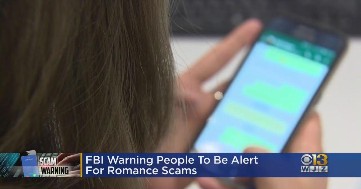 FBI warning people to be alert for romance scams CBS Baltimore