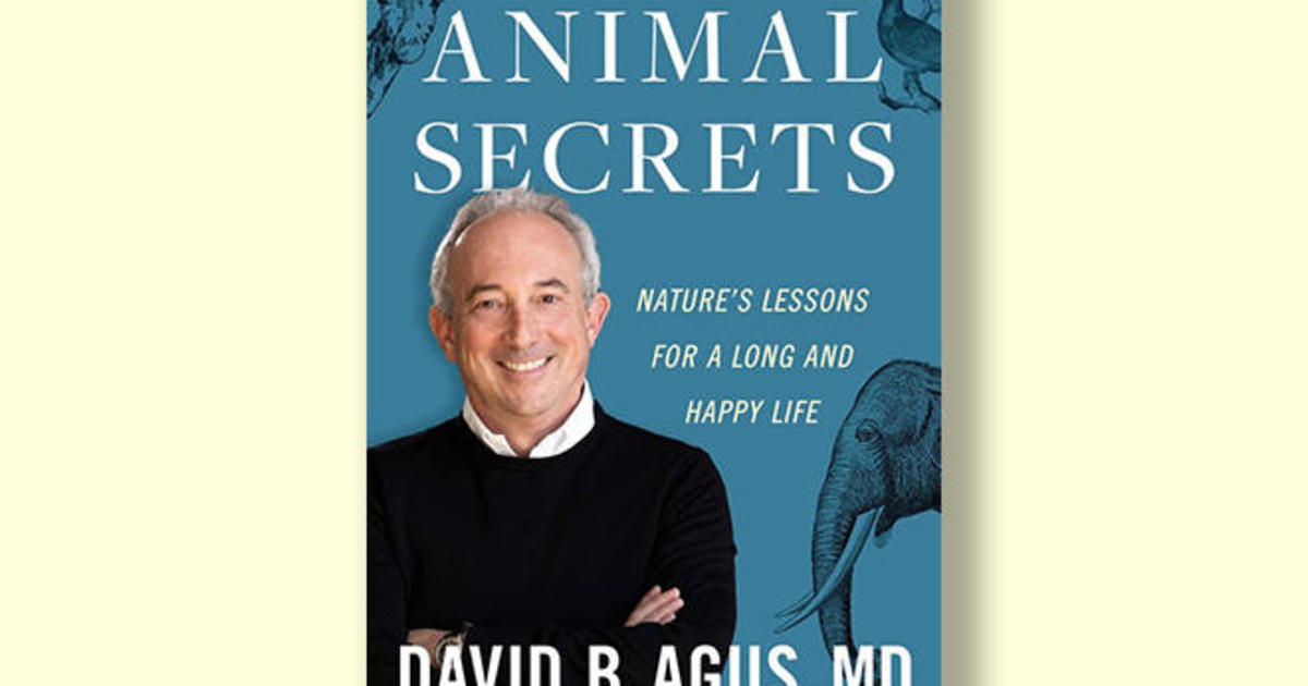 Book excerpt: "The Book of Animal Secrets" by Dr. David Agus