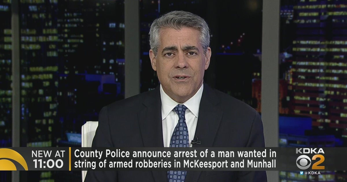 Suspect in string of armed robberies arrested - CBS Pittsburgh