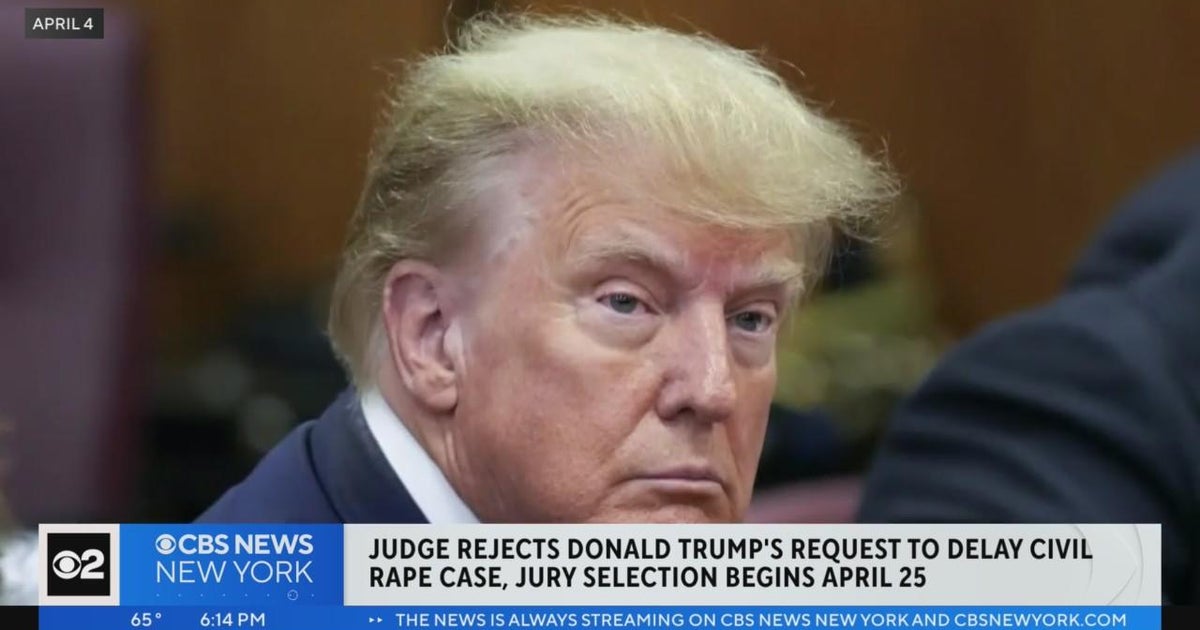 Judge rejects Trump's request to delay civil rape case - CBS New York