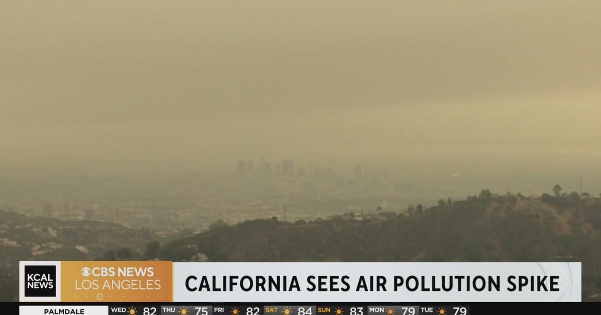 Dramatic spike in California's air pollution CBS Los Angeles