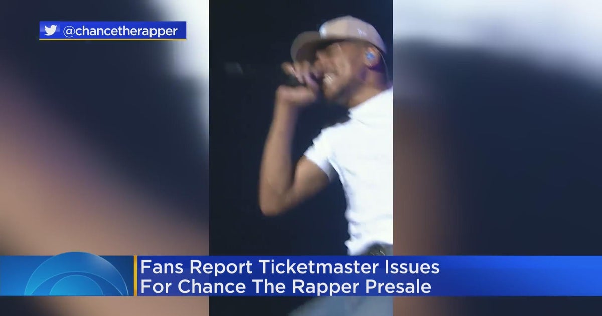 Fans report Ticketmaster issues for Chance the Rapper presale - CBS Chicago