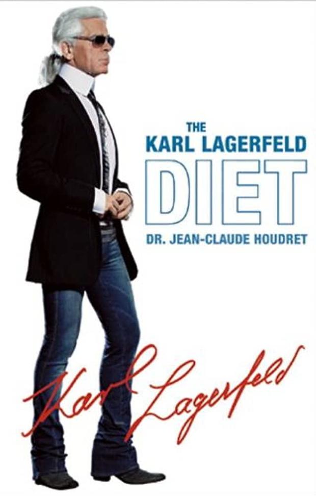 "The Karl Lagerfeld Diet" 