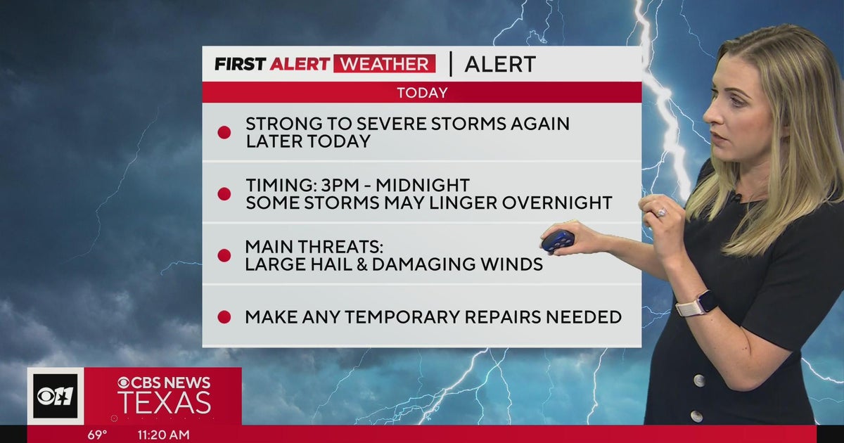 Potential for severe thunderstorms continues across North Texas - CBS Texas