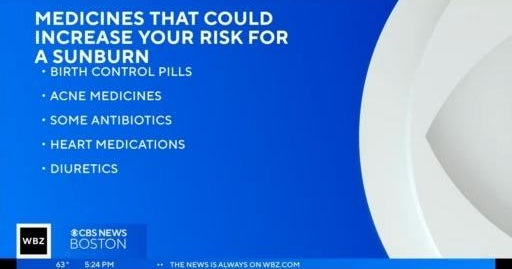 Common medications can put you at higher risk for sunburn CBS Boston