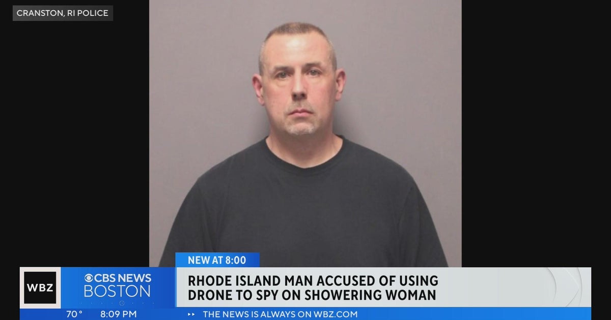 RI man accused of using drone to spy on woman taking a shower - CBS Boston