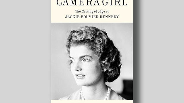 Book excerpt: "Camera Girl: The Coming of Age of Jackie Bouvier Kennedy"