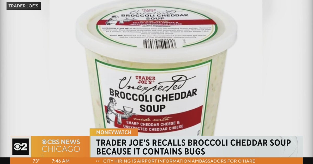 Trader Joe’s recalls broccoli cheddar soup CBS Chicago