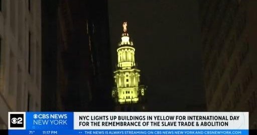 NYC lights up buildings for Remembrance of Slave Trade & Its Abolition ...