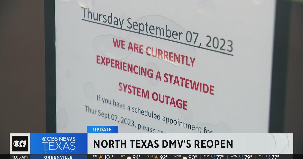 DMV locations reopen after statewide system outage CBS Texas